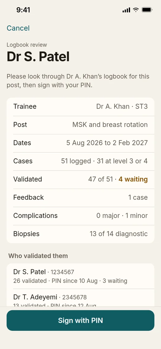 The logbook review as Dr S. Patel sees it: the post, its dates, 51 cases logged with 31 at level 3 or 4, 47 of 51 validated, and Sign with PIN.